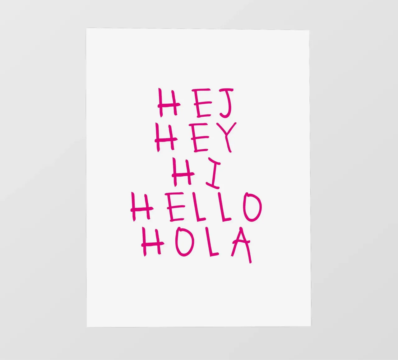 Hej Hey Hi Hello Typography pellicola backlit da Attaboy Dsgn