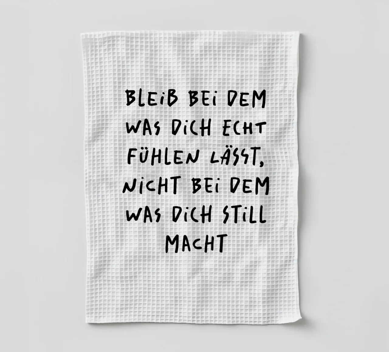 bleib bei dem was dich echt fühlen lässt.. canovaccio da cucina da FRICKE DESIGN