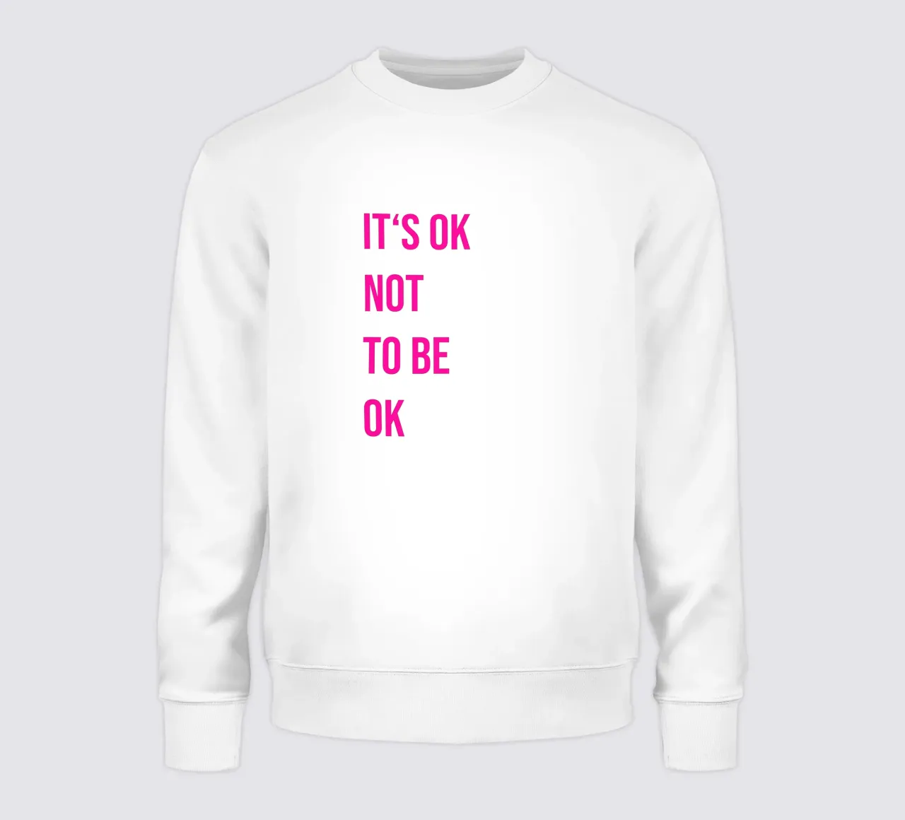 It‘s ok not to be ok (in 4 Farben erhältlich) felpa da FRICKE DESIGN