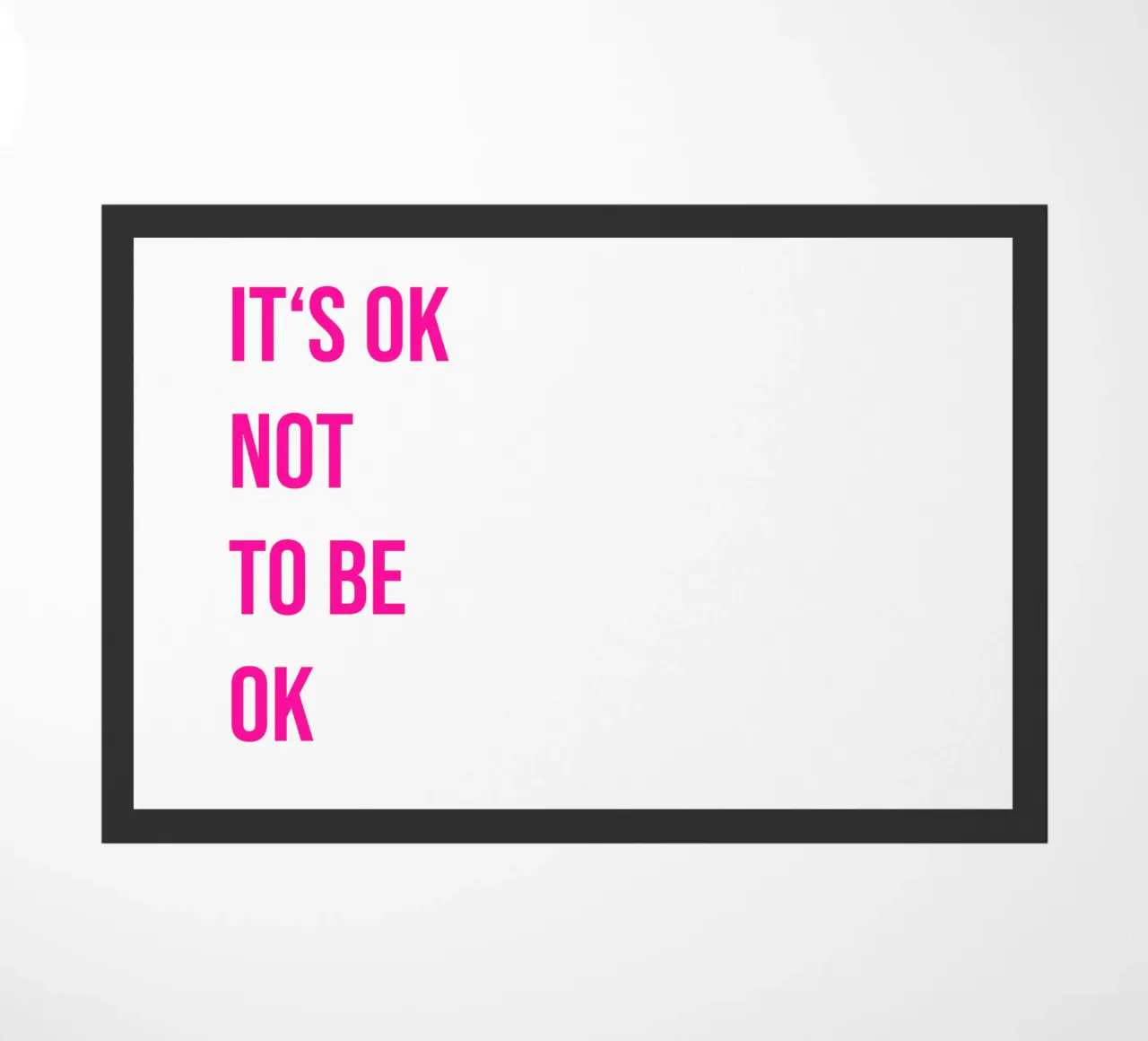 It‘s ok not to be ok (in 4 Farben erhältlich) zerbino da FRICKE DESIGN