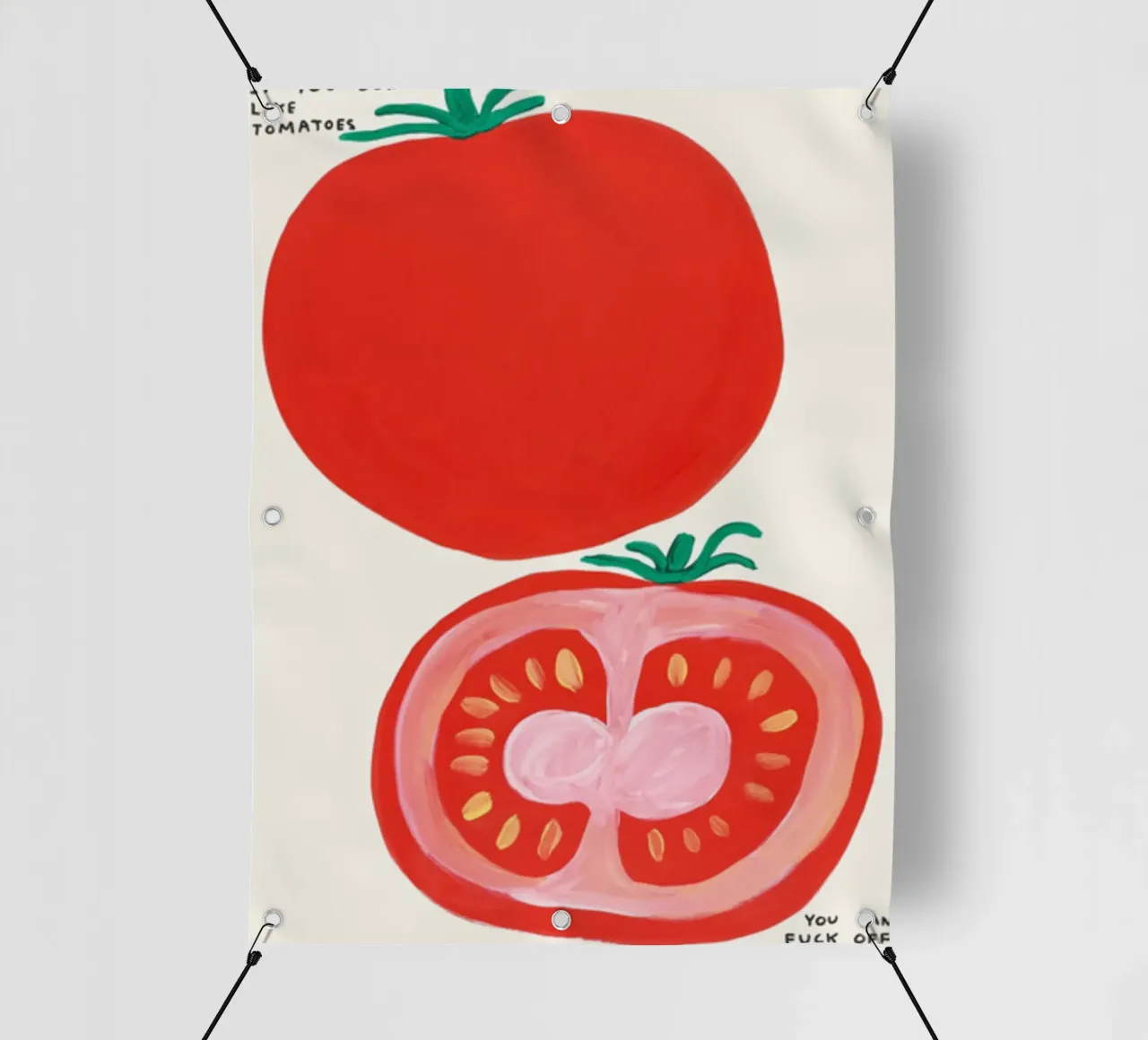 Se non ti piacciono i pomodori - Poster di David Shrigley telo in pvc da Annie