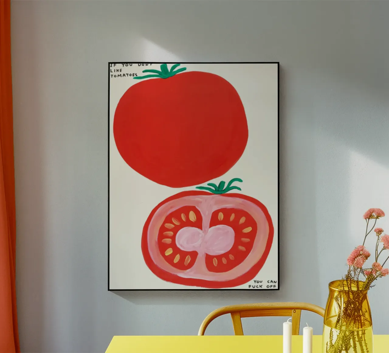 Se non ti piacciono i pomodori - Poster di David Shrigley plexiglass da Annie