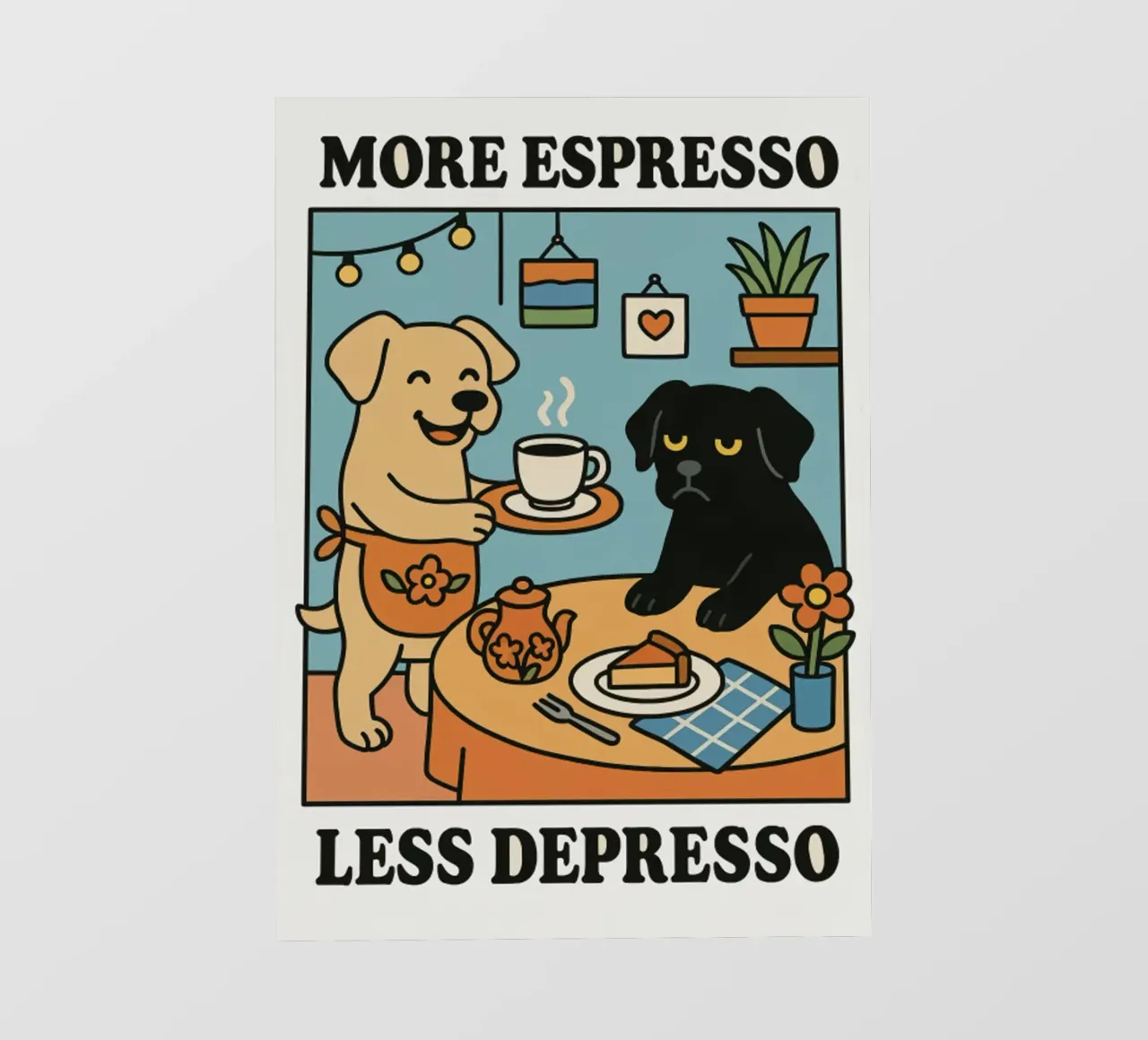 More Espresso Less Depresso Dog pellicola backlit da mary shop