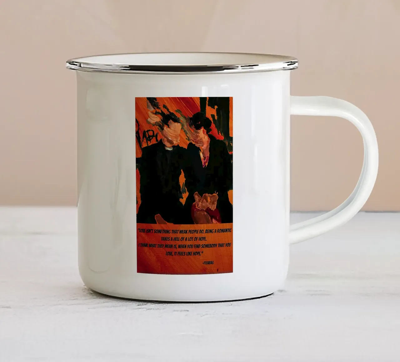 Love Is Not Something Fleabag Poster tazza in smalto da JAMYETY