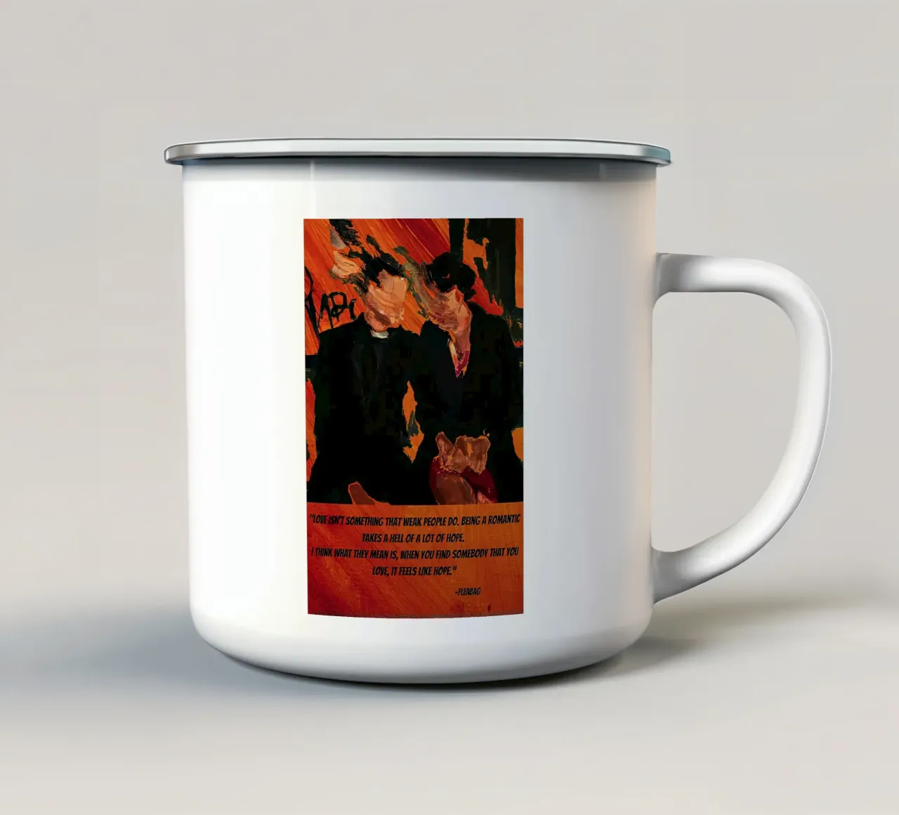 Love Is Not Something Fleabag Poster tazza in smalto da JAMYETY