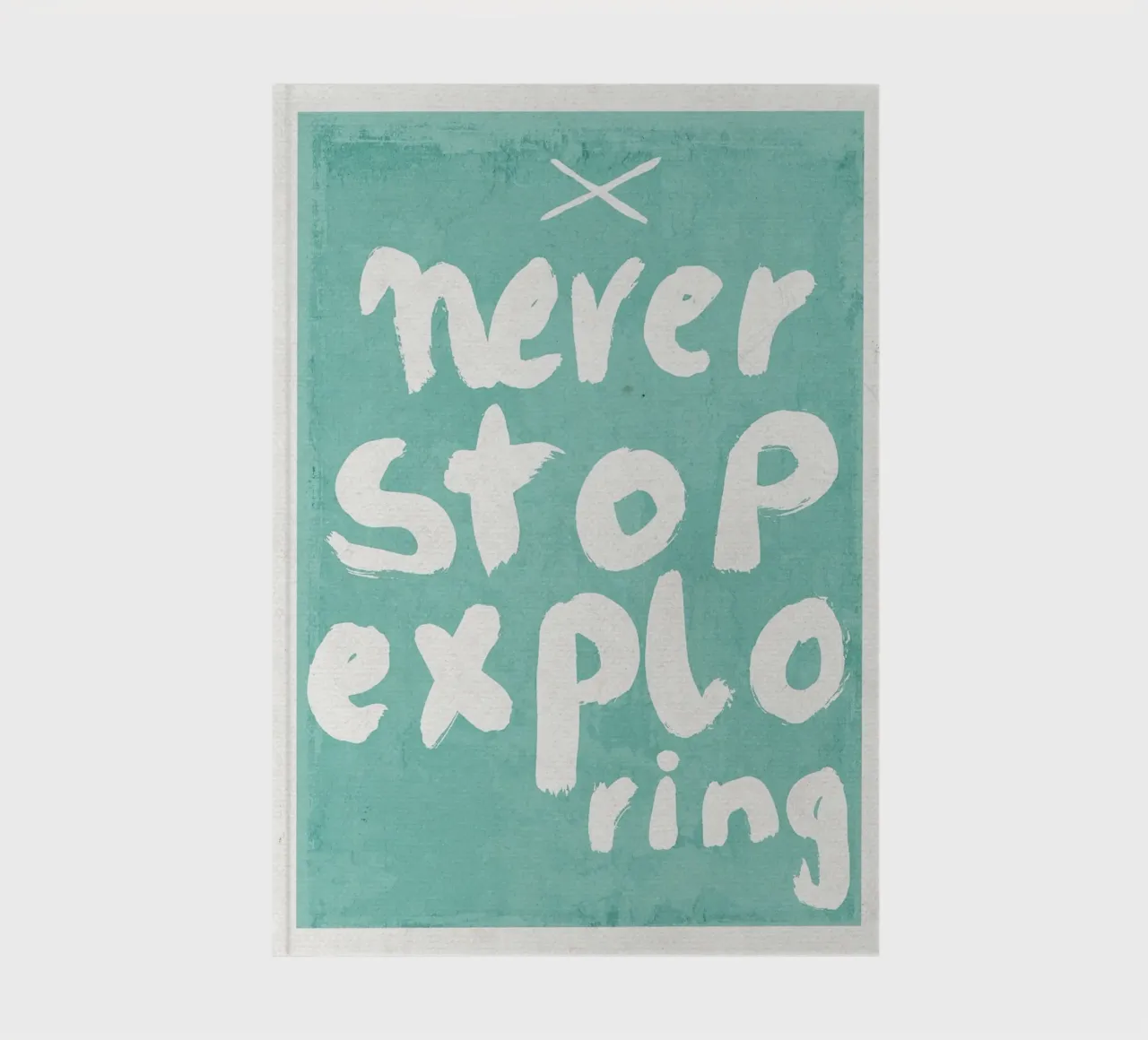 Never Stop Exploring notebook by Charlotte Gagnon