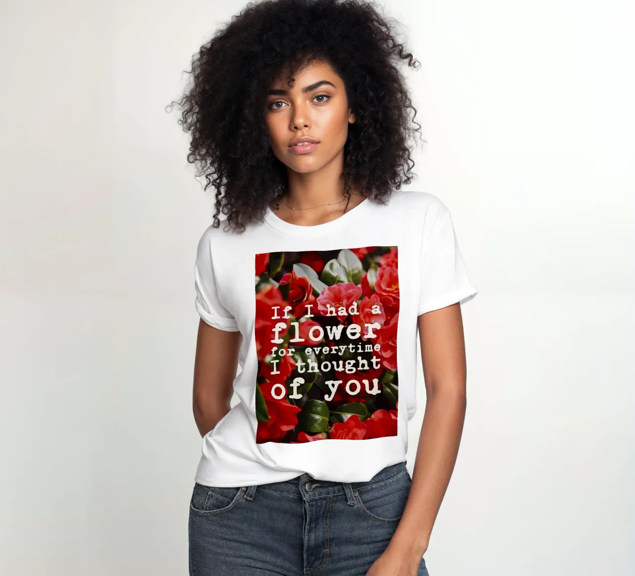 If I had a flower for everytime i though of you t-shirt da donna da pierosvisuals