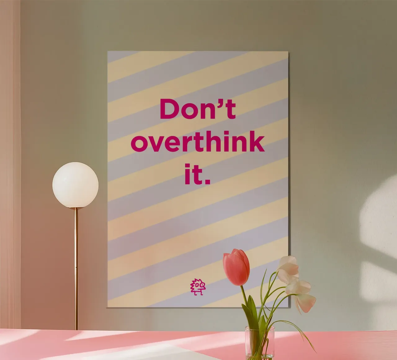 Don’t overthink it. alluminio dibond da Art Fart