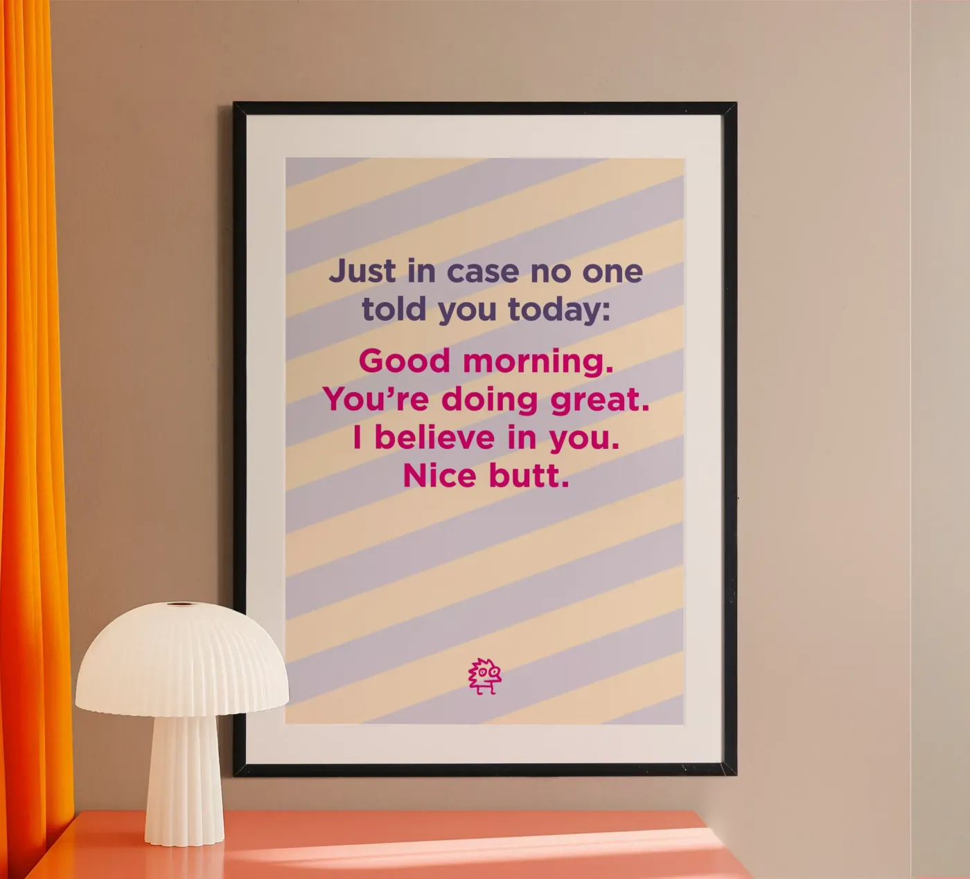 Nice butt. poster de Art Fart