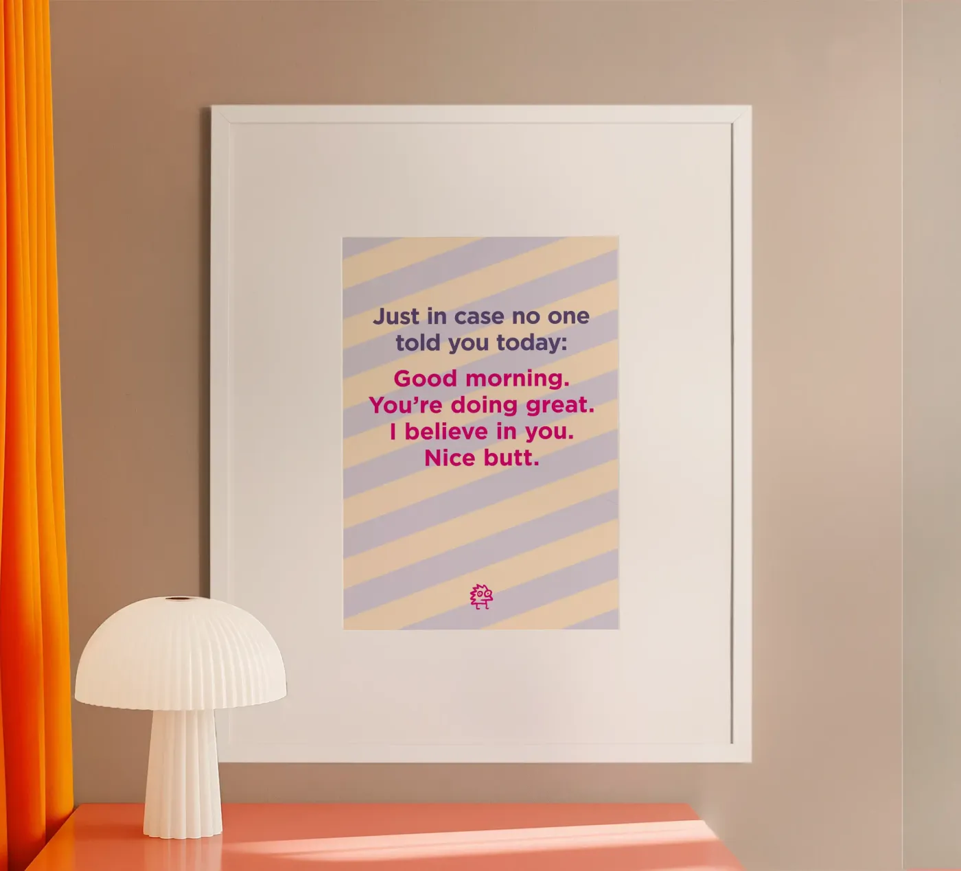 Nice butt. poster de Art Fart