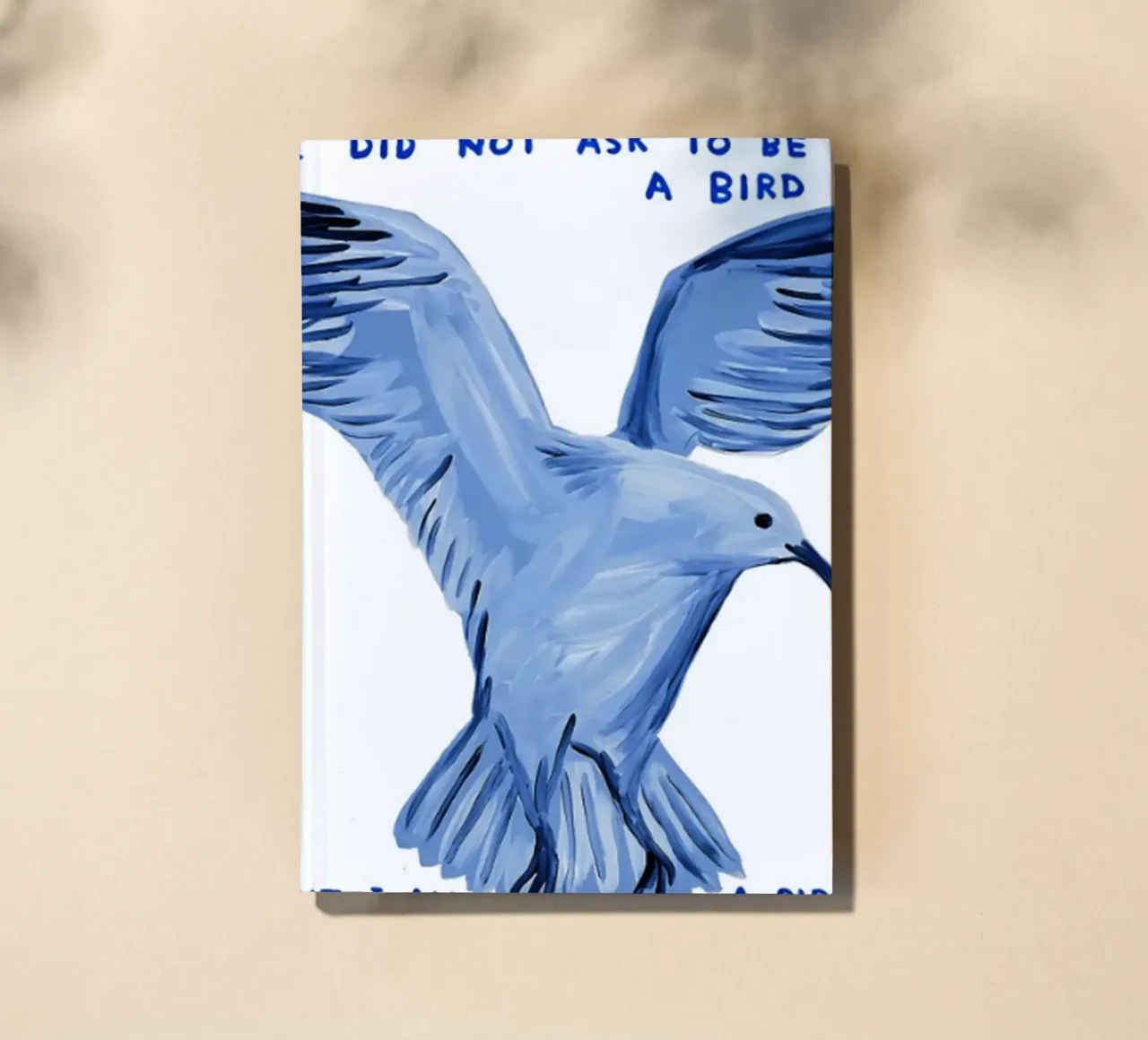 I Did Not Ask To Be A Bird notebook by Annie
