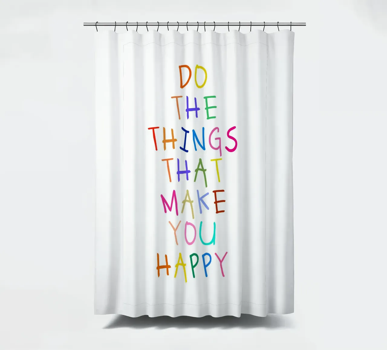 Do the Things That Make You Happy tenda da doccia da Attaboy Dsgn