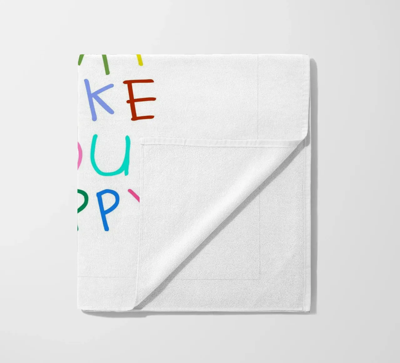 Do the Things That Make You Happy telo mare da Attaboy Dsgn