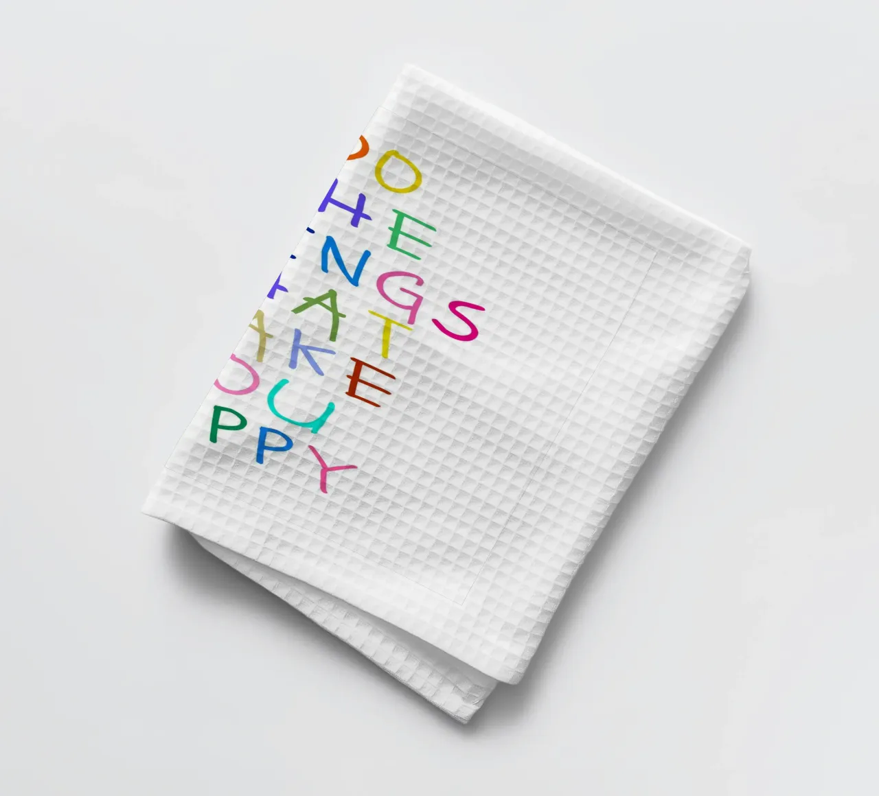 Do the Things That Make You Happy canovaccio da cucina da Attaboy Dsgn