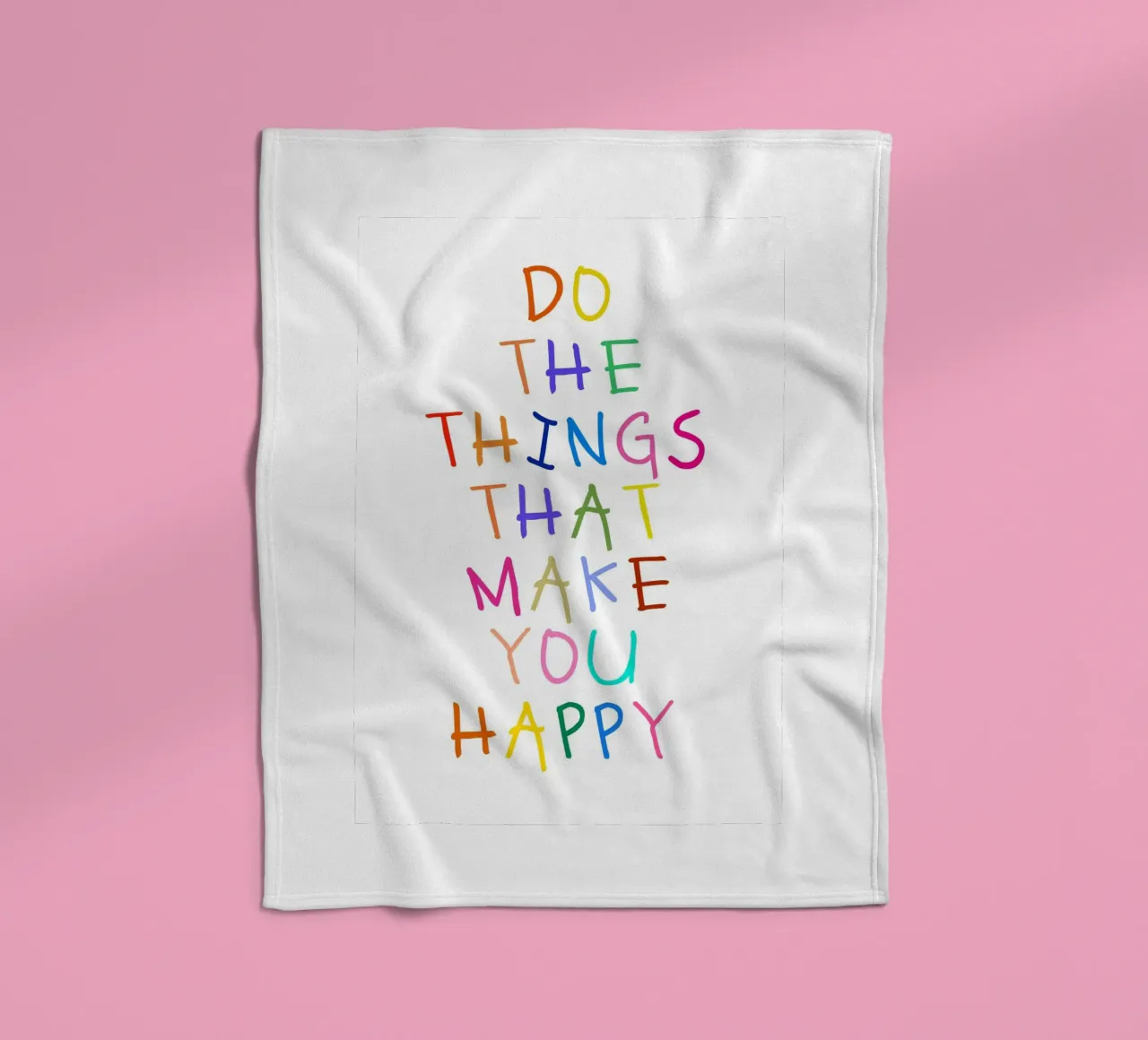 Do the Things That Make You Happy coperta in pile da Attaboy Dsgn