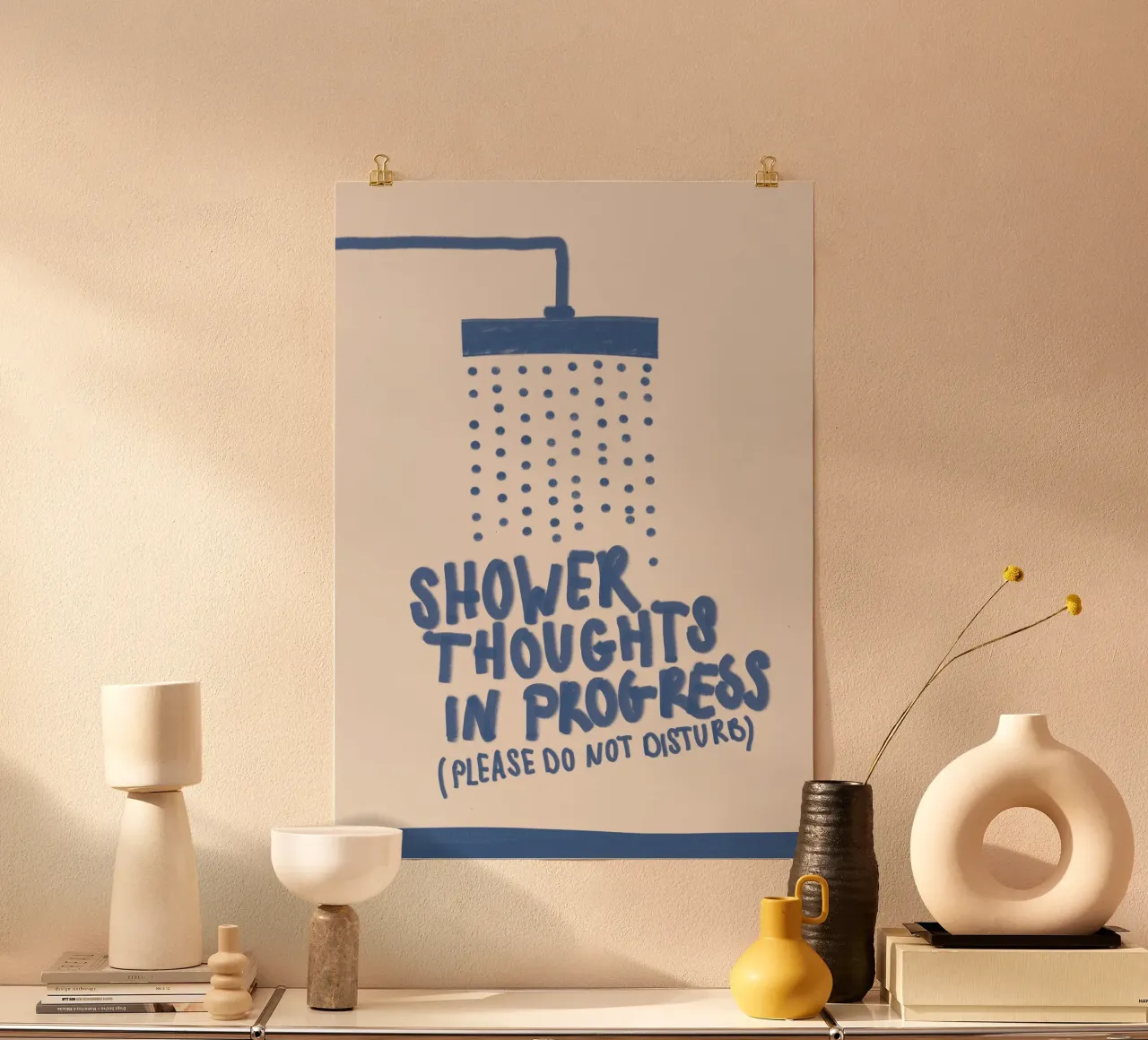 Shower Thoughts poster by PurePeachStudio