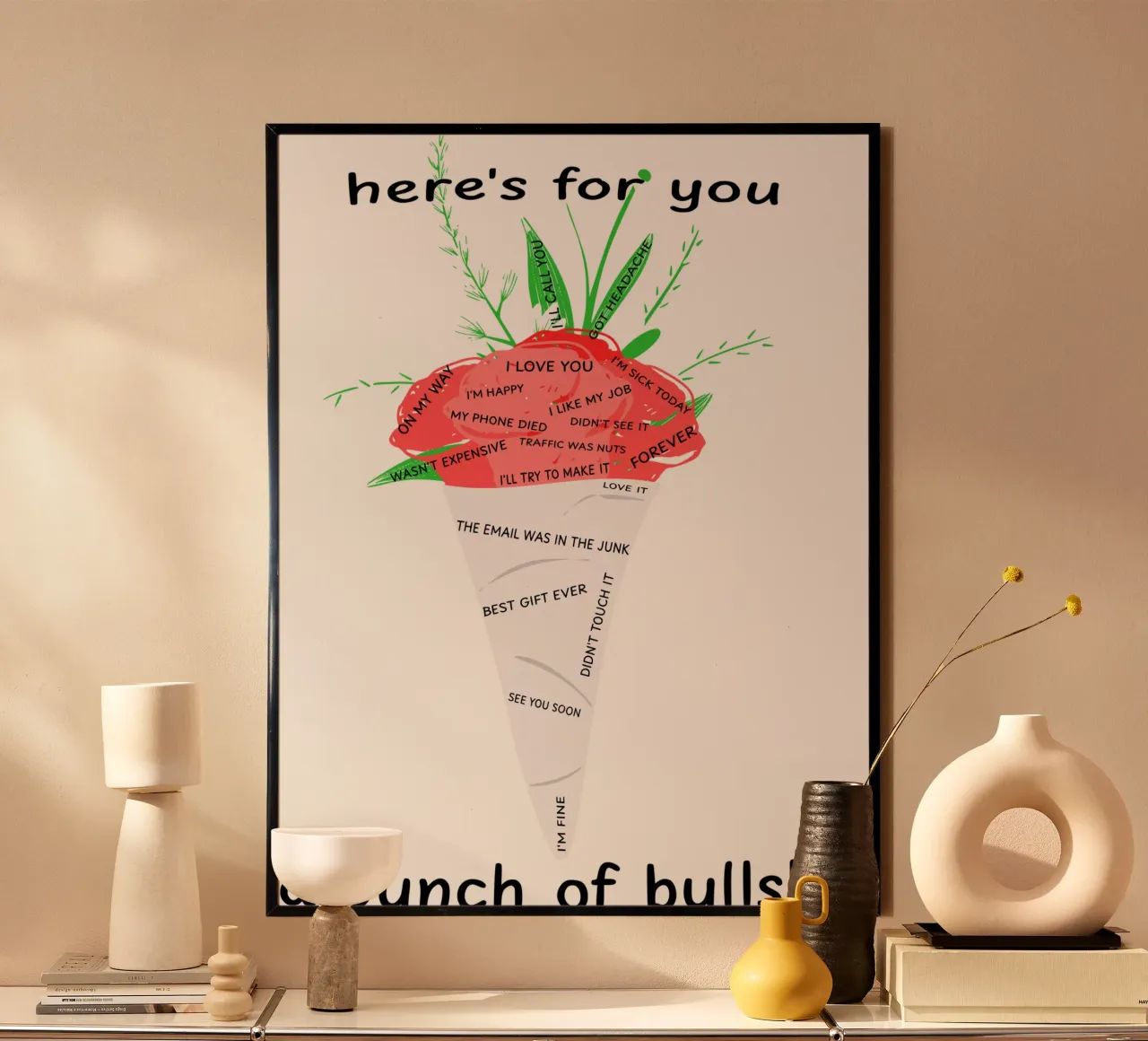 Un mucchio di stronzate Divertente Fiori Rose Cinico Sarcasmo Maleducato poster con telaio in alluminio da sillyindustries