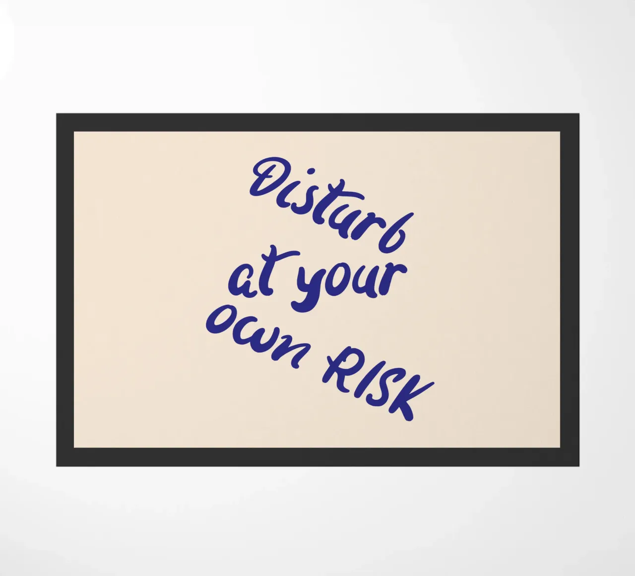 Disturb at your own risk zerbino da blisstype