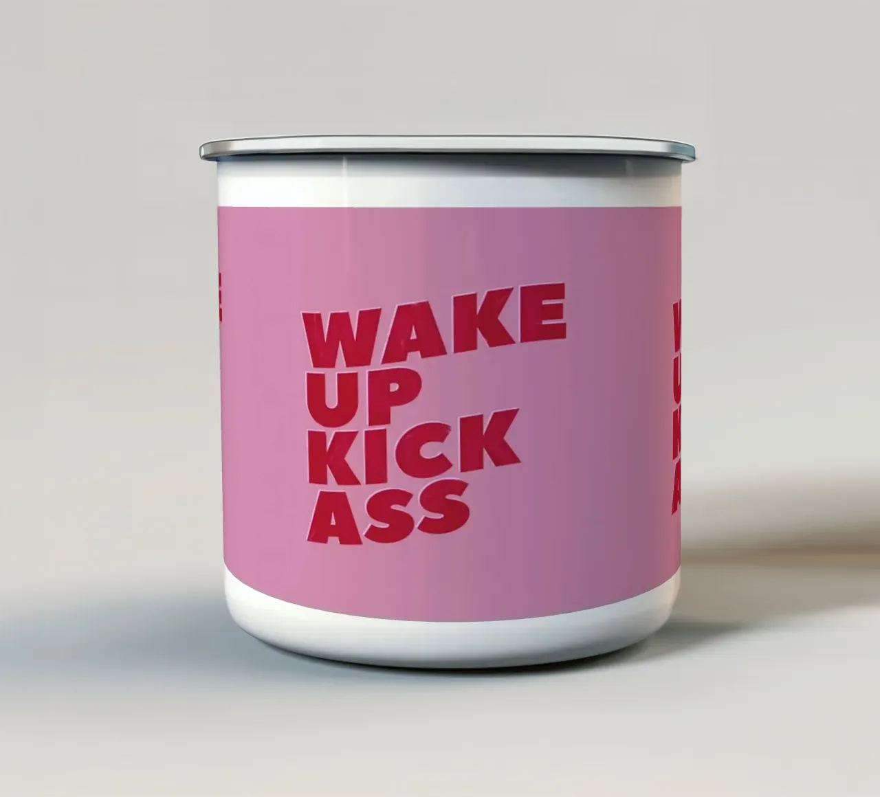 Wake Up Kick Ass – Bold Typography Poster tazza in smalto da showmemars