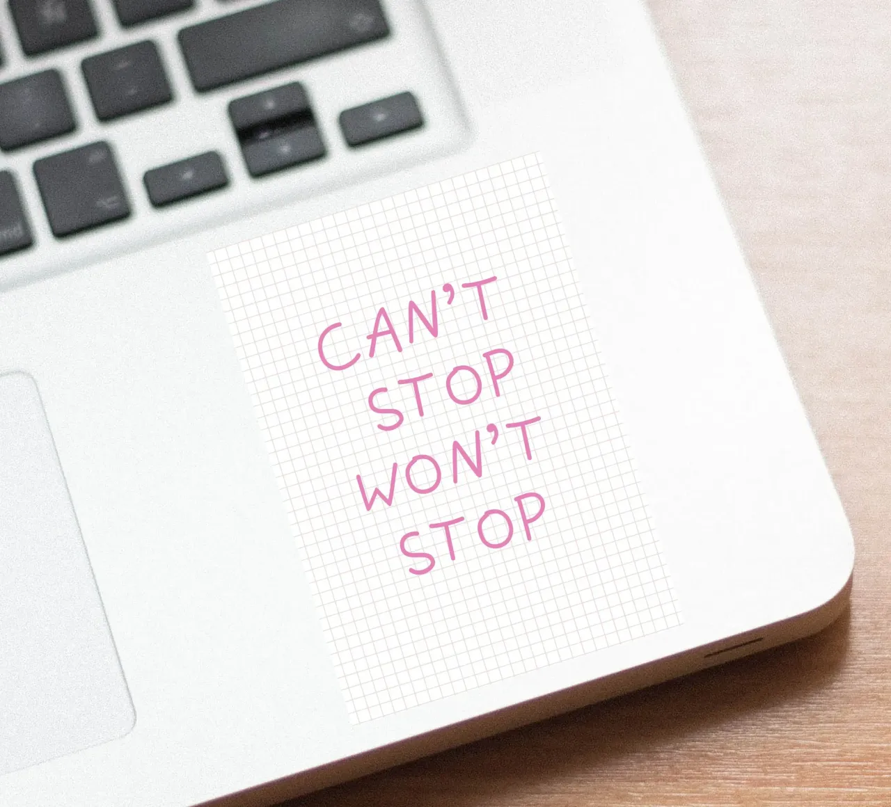 Can’t Stop Won’t Stop Typography adesivo da Attaboy Dsgn