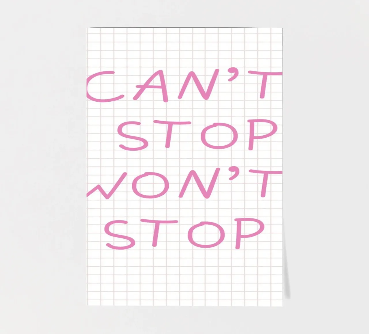 Can’t Stop Won’t Stop Typography foglio adesivo da Attaboy Dsgn
