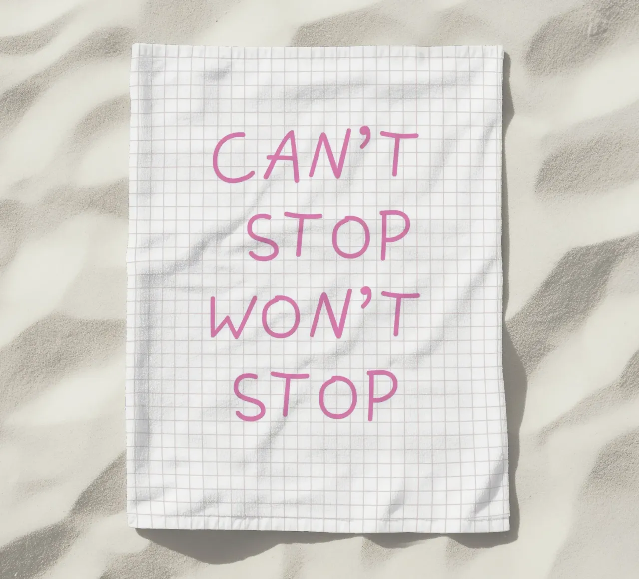 Can’t Stop Won’t Stop Typography telo mare da Attaboy Dsgn
