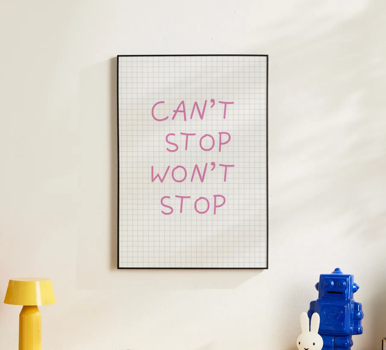 Can’t Stop Won’t Stop Typography alluminio dibond da Attaboy Dsgn