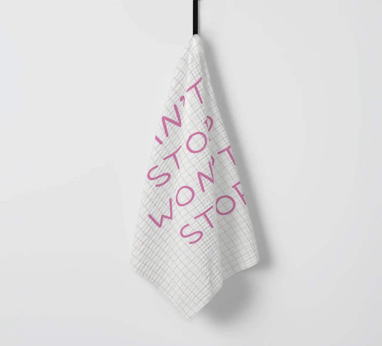 Can’t Stop Won’t Stop Typography canovaccio da cucina da Attaboy Dsgn