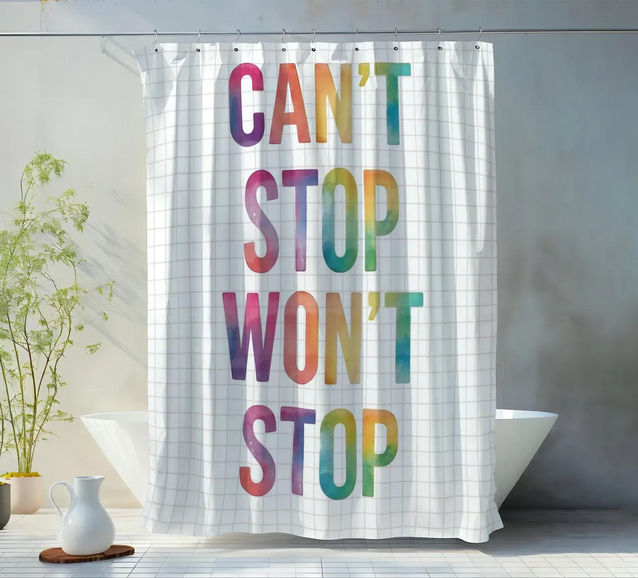 Can’t Stop Won’t Stop Quote tenda da doccia da Attaboy Dsgn
