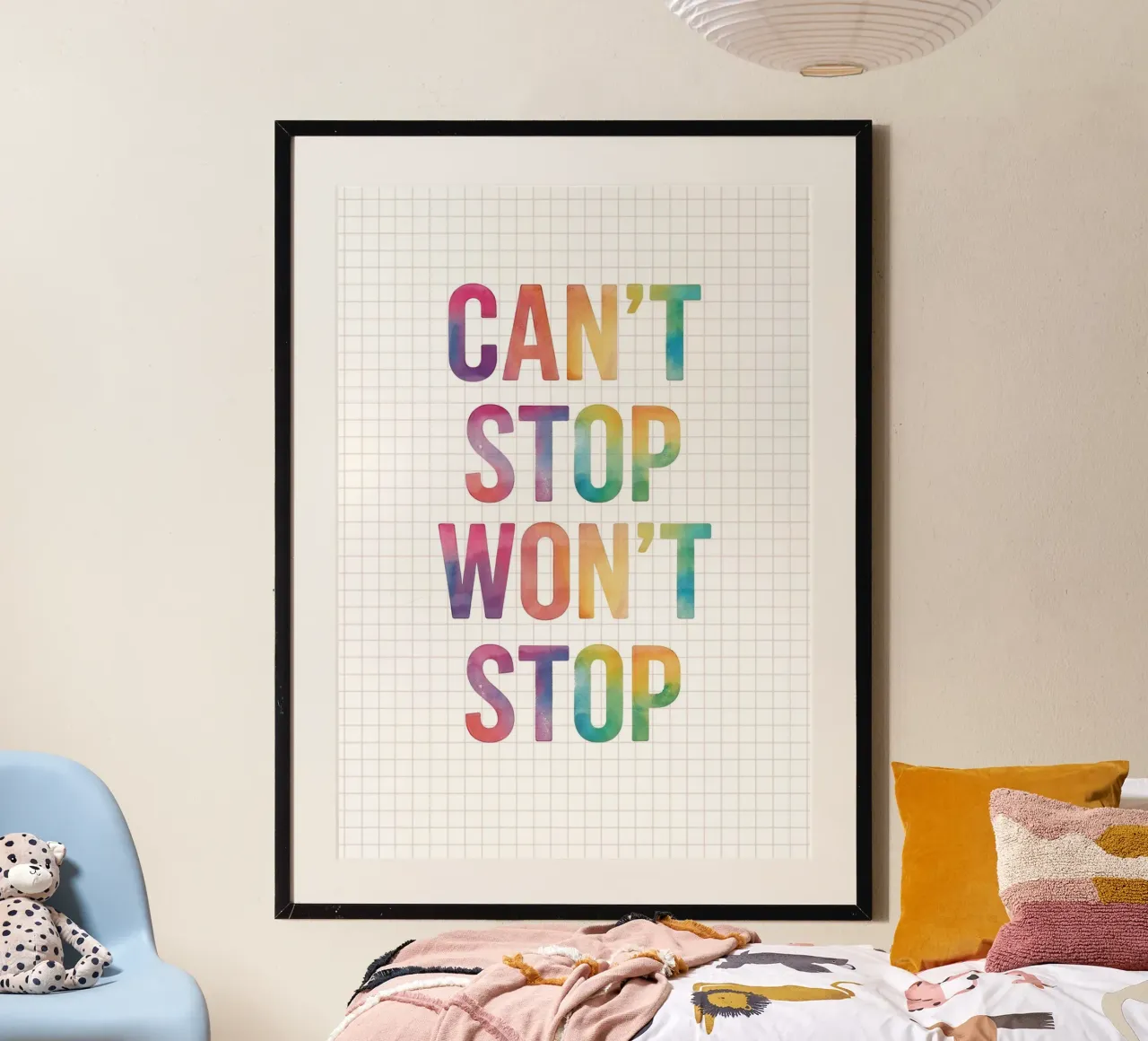 Can’t Stop Won’t Stop Quote poster da Attaboy Dsgn