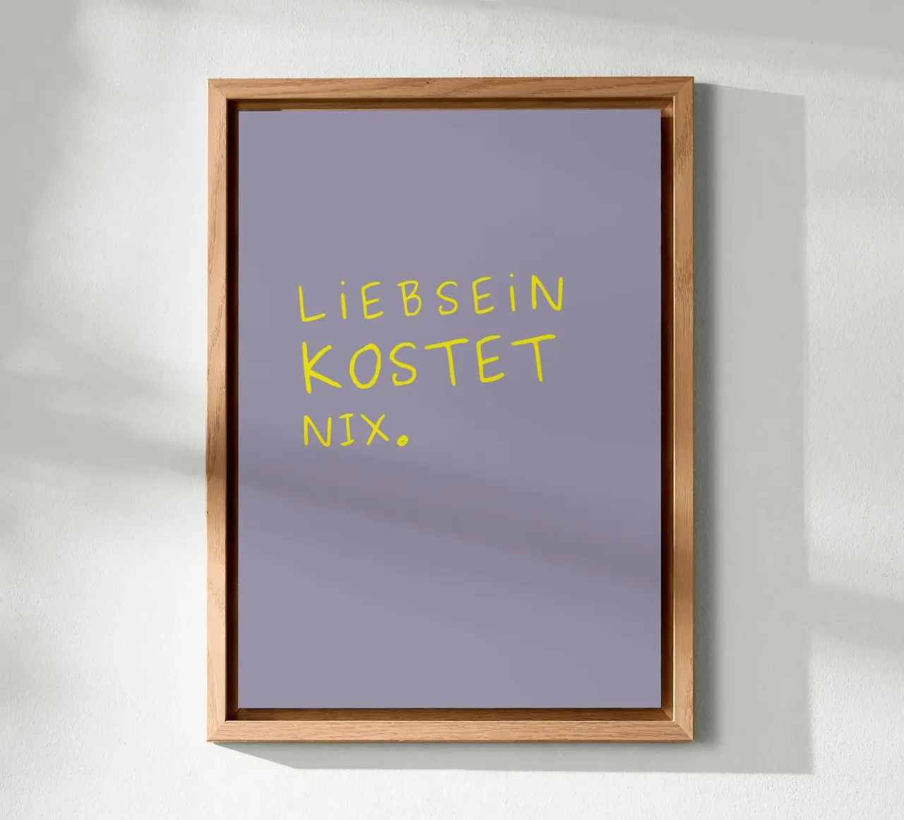 Liebsein kostet nix. alluminio dibond da PurePeachStudio