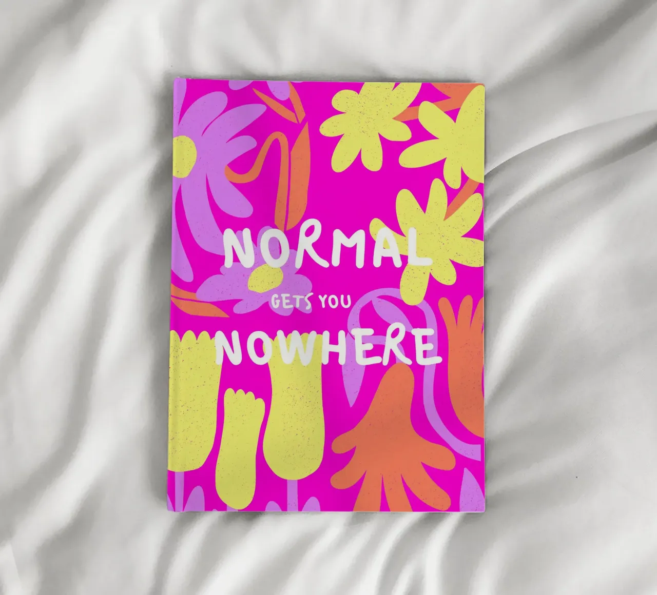 NORMAL GETS YOU NOWHERE notebook by ArtDesign by KBK