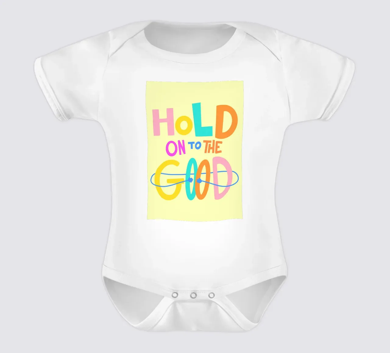 Hold on to the good body neonato maniche corte da Art House