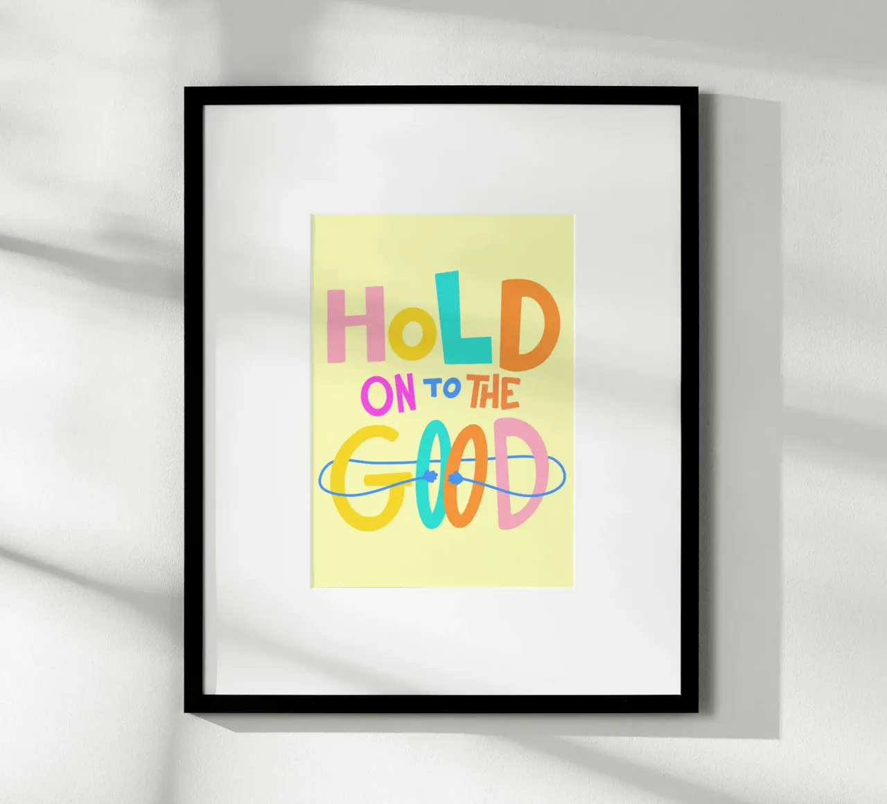 Hold on to the good carta hahnemühle da Art House