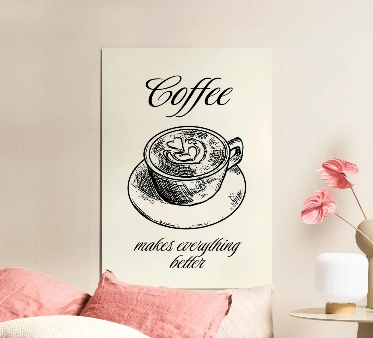 Coffee makes everything better alluminio dibond da PinkCandyWalls