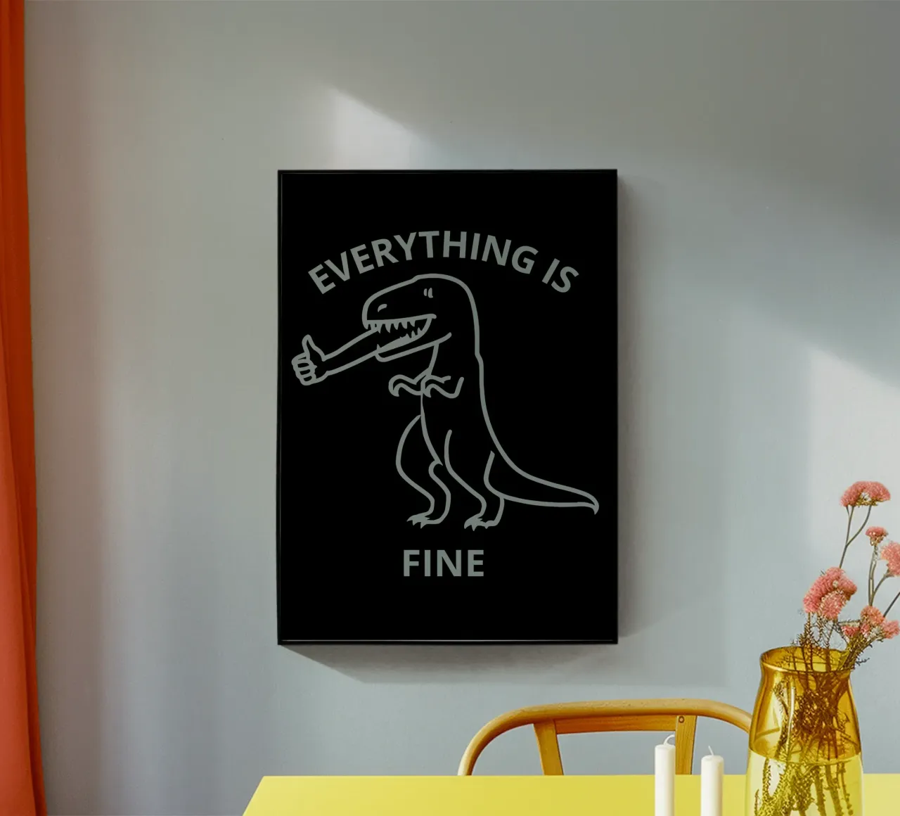 Everything is Fine T-Rex metacrilato de ramosashop