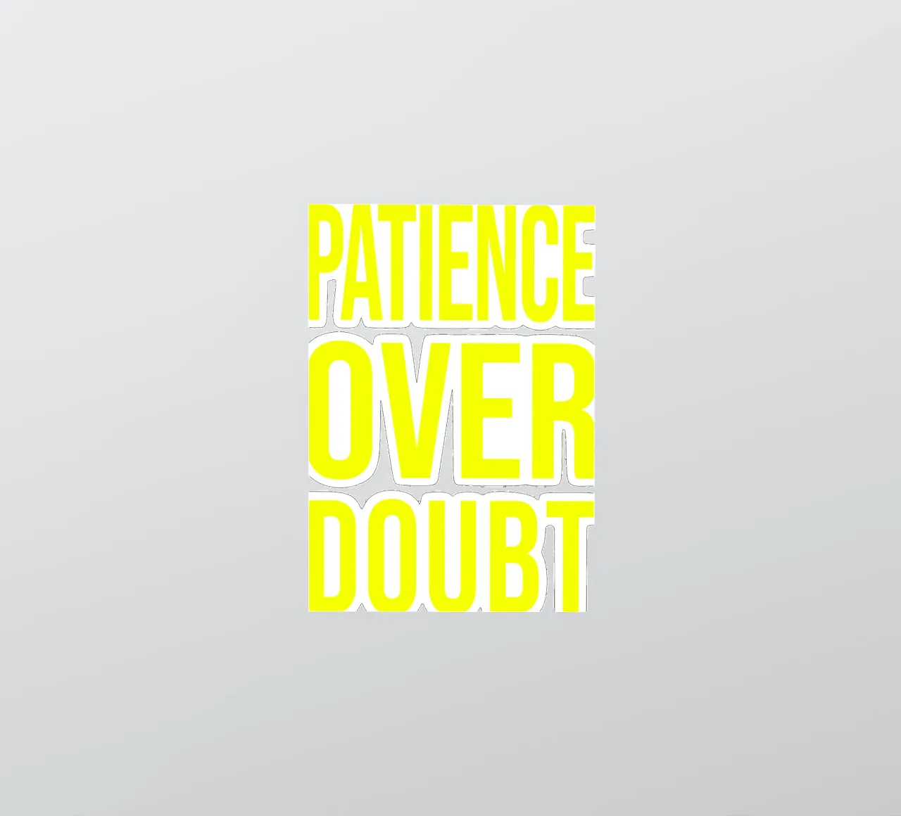 OVER Series- patience over doubt (5 colors) adesivo da OVER SERIES