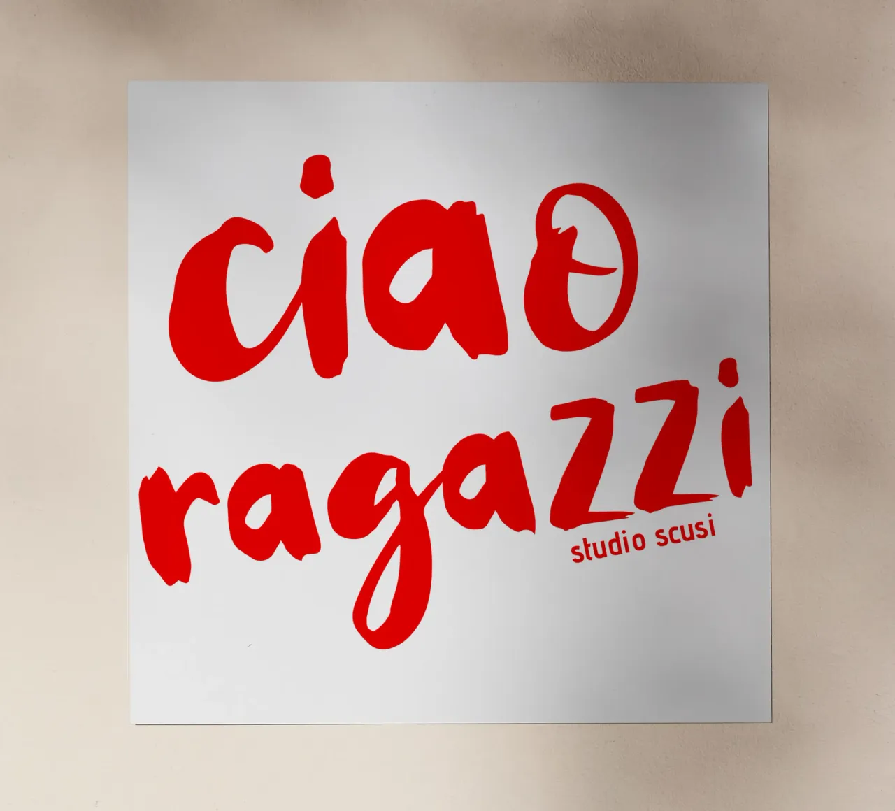 Ciao Ragazzi - rote Pinselschrift pellicola backlit da studio scusi