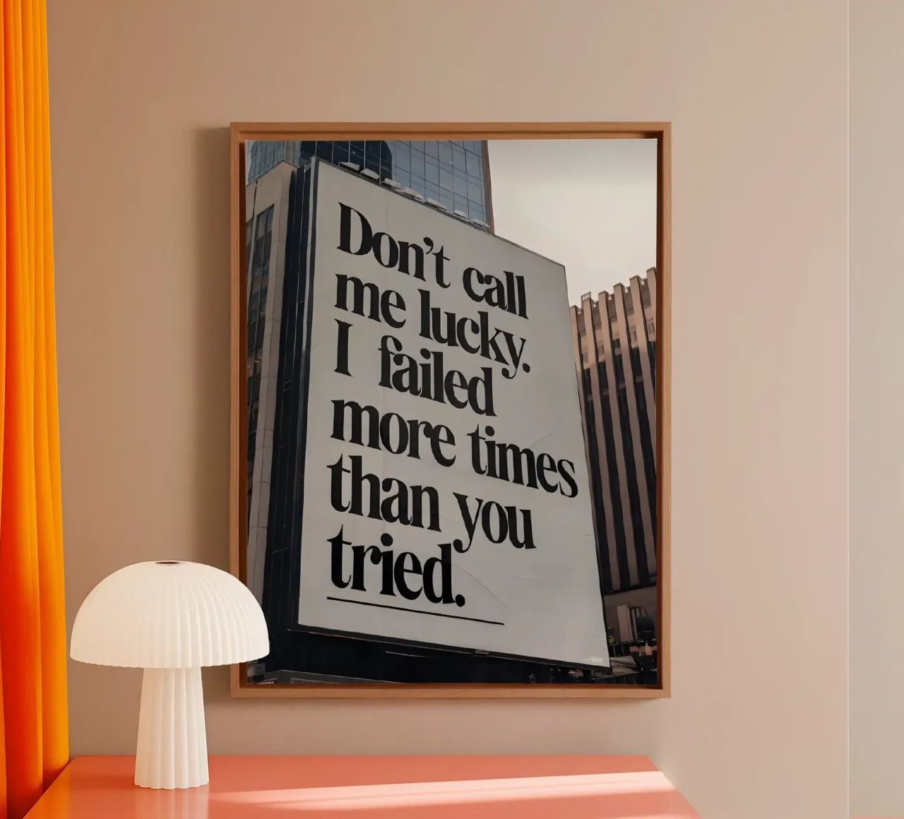 Don't call me lucky. failed more times than you tried. tela da Type & Tape