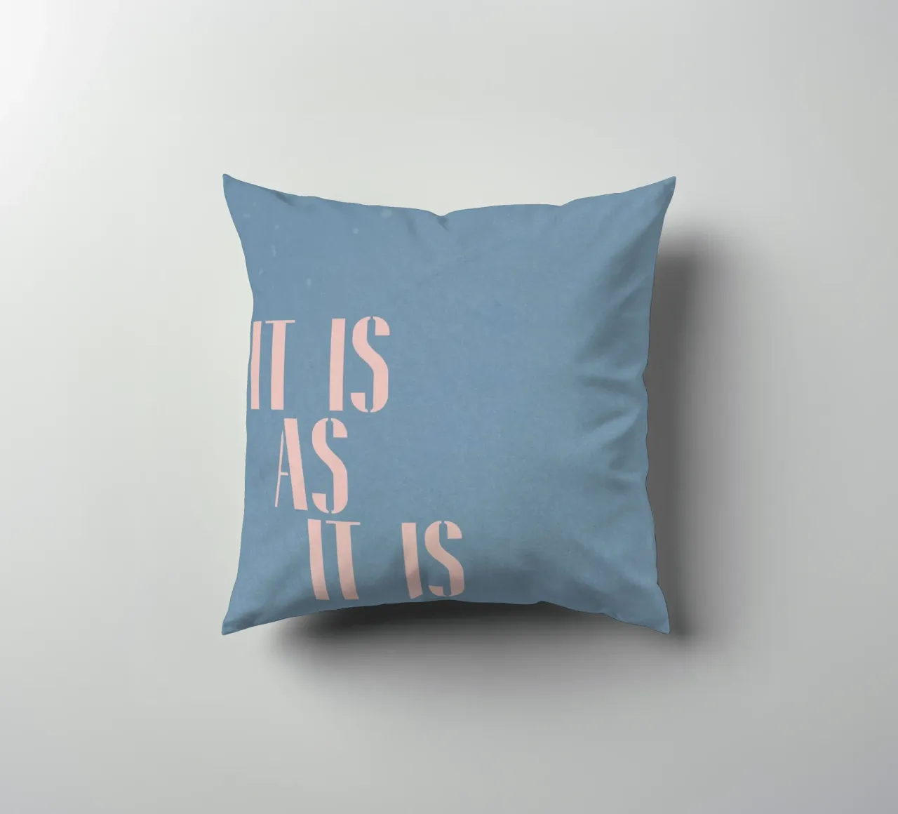 è così com'è cuscino da PurePeachStudio