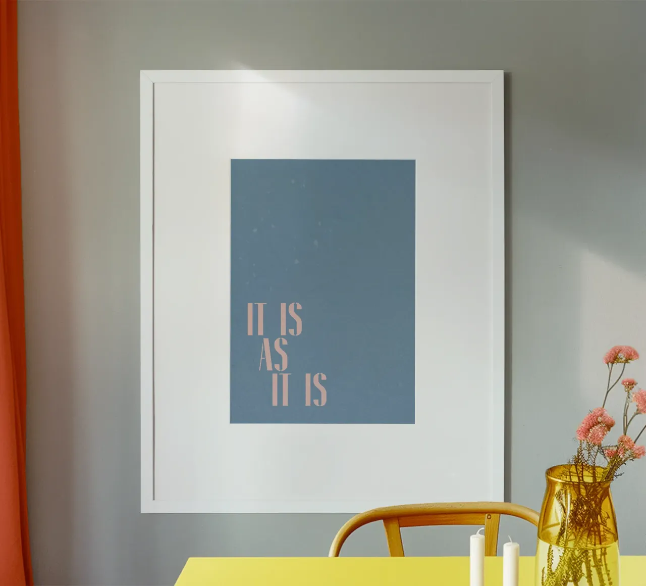 è così com'è poster da PurePeachStudio
