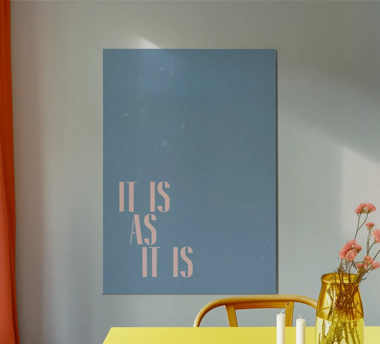 è così com'è poster da PurePeachStudio