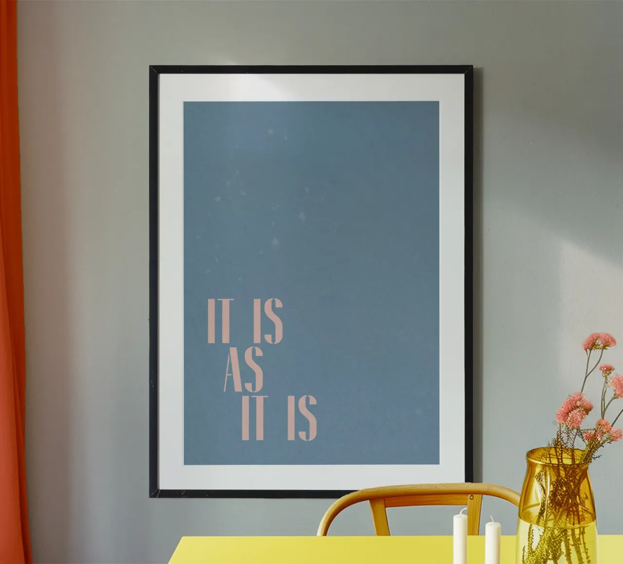 è così com'è poster da PurePeachStudio