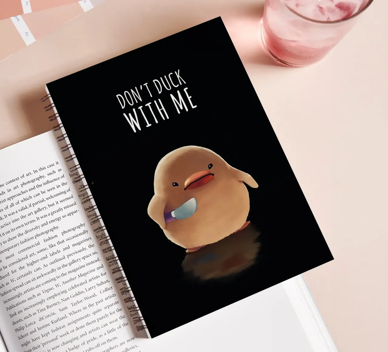 Dont Duck With Me spiral notebook by Liam Johnson