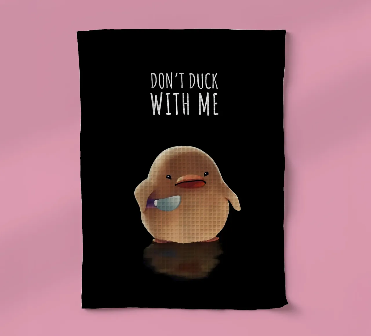 Dont Duck With Me torchon de Liam Johnson