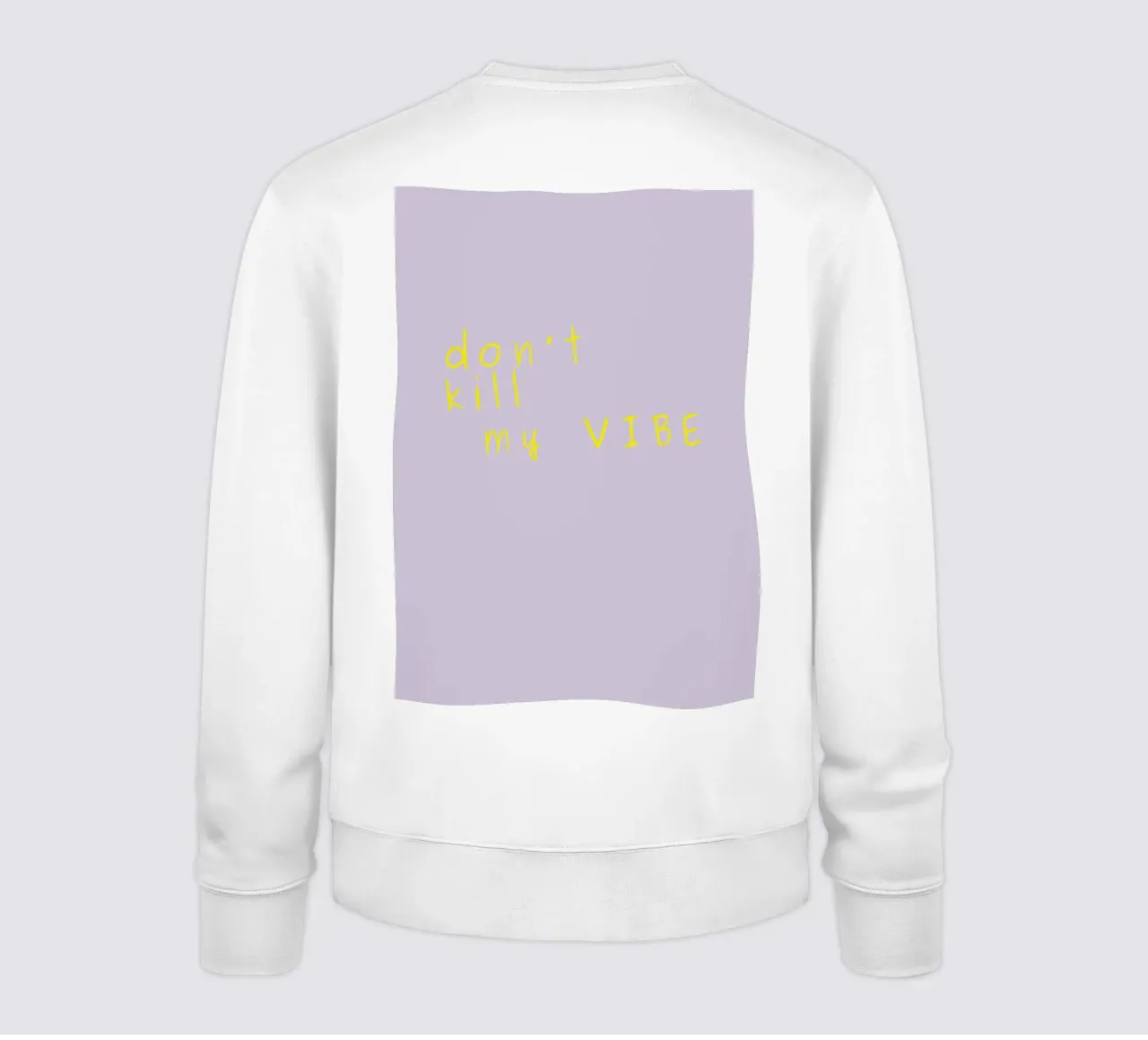 Don't kill my vibe felpa da PurePeachStudio