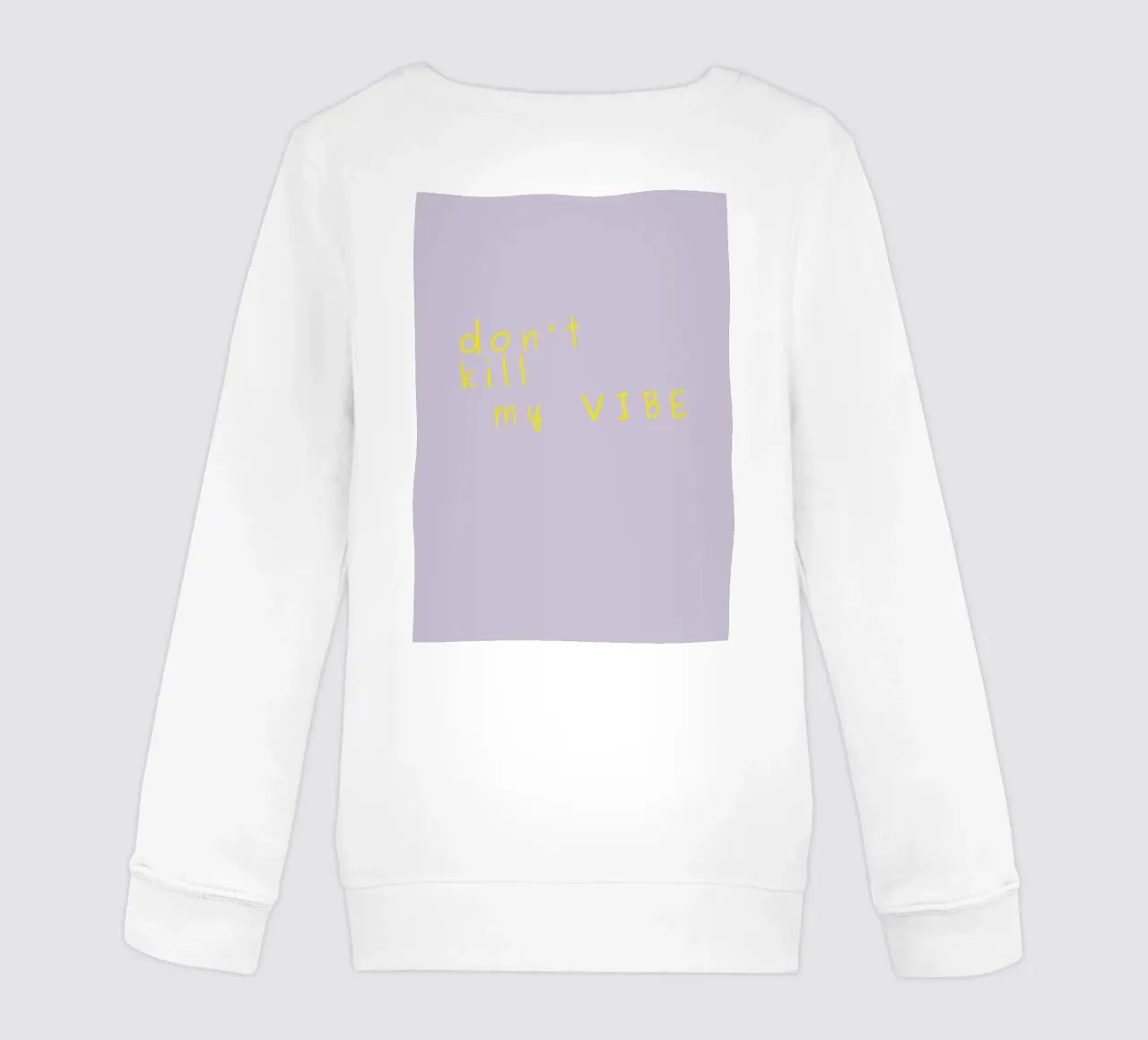 Don't kill my vibe felpa bambino da PurePeachStudio