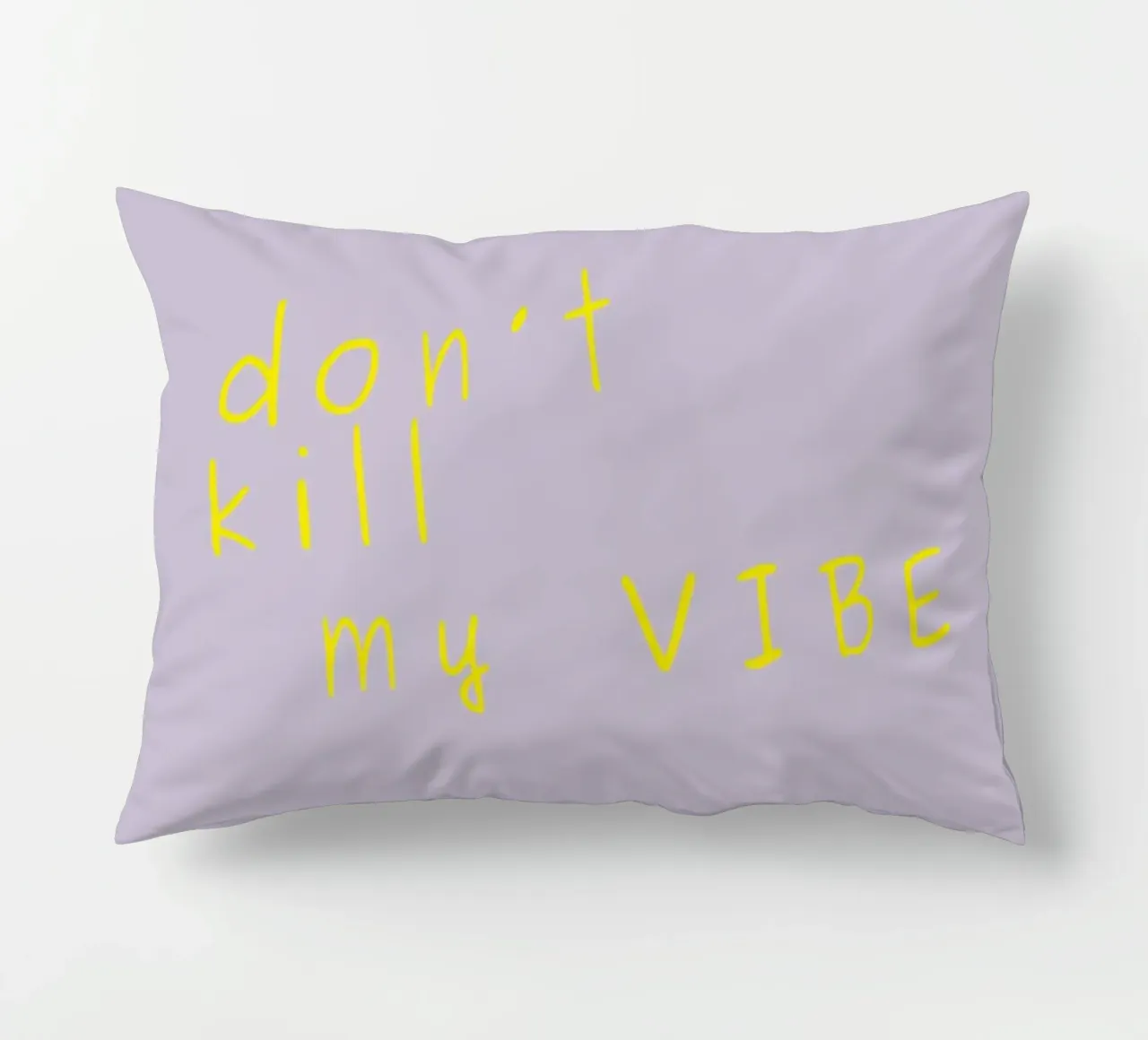 Don't kill my vibe cuscino da PurePeachStudio