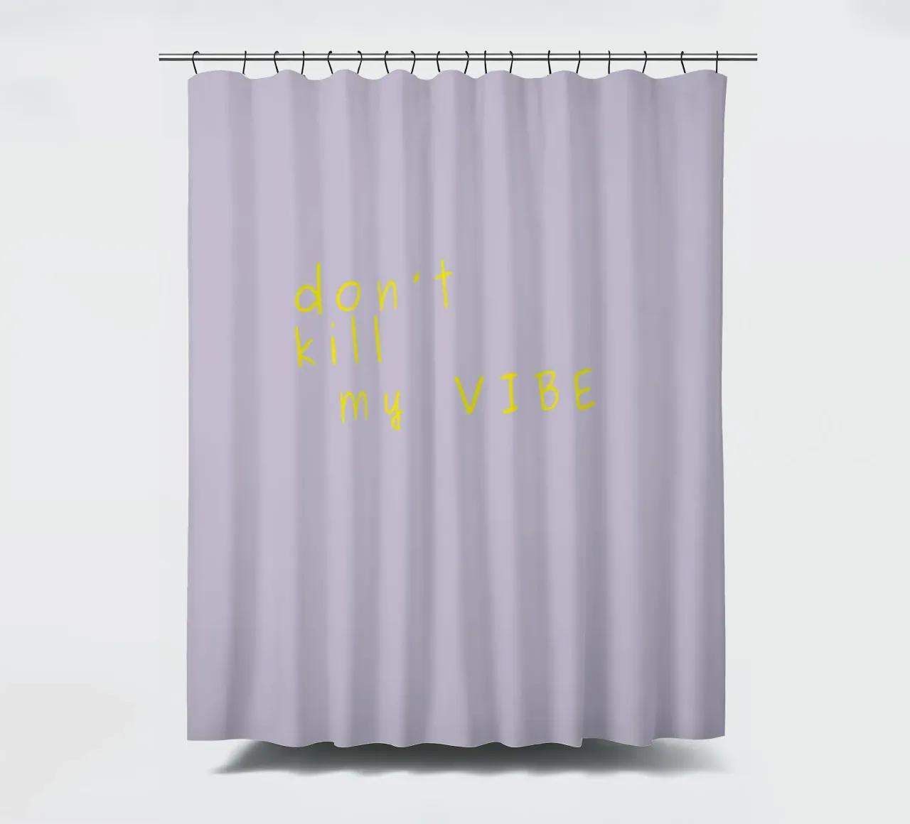 Don't kill my vibe tenda da doccia da PurePeachStudio