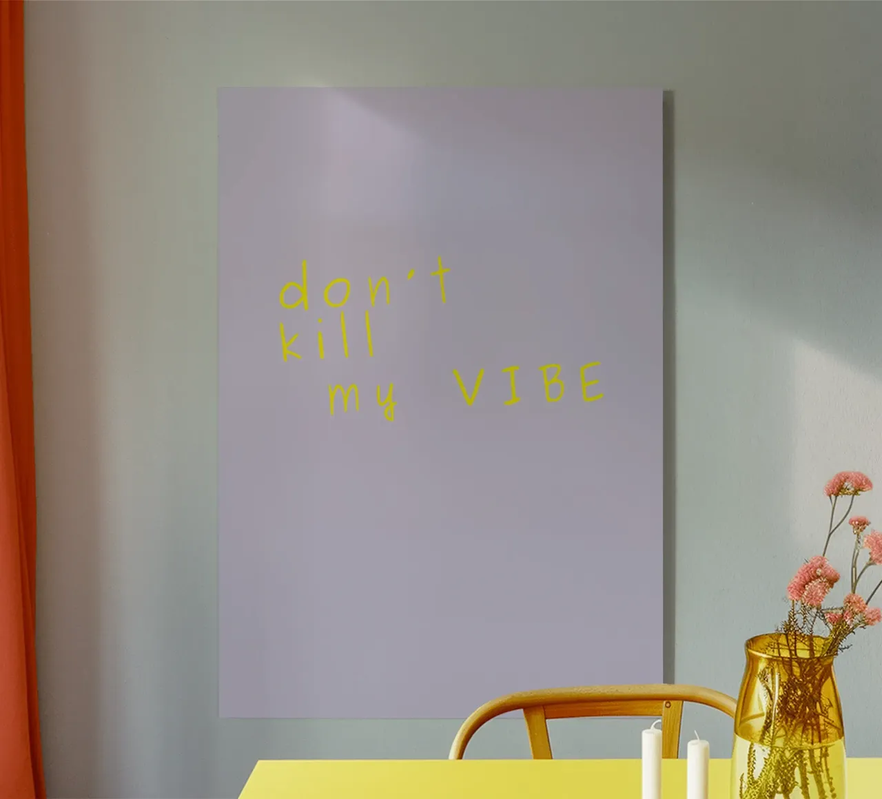 Don't kill my vibe plexiglass da PurePeachStudio